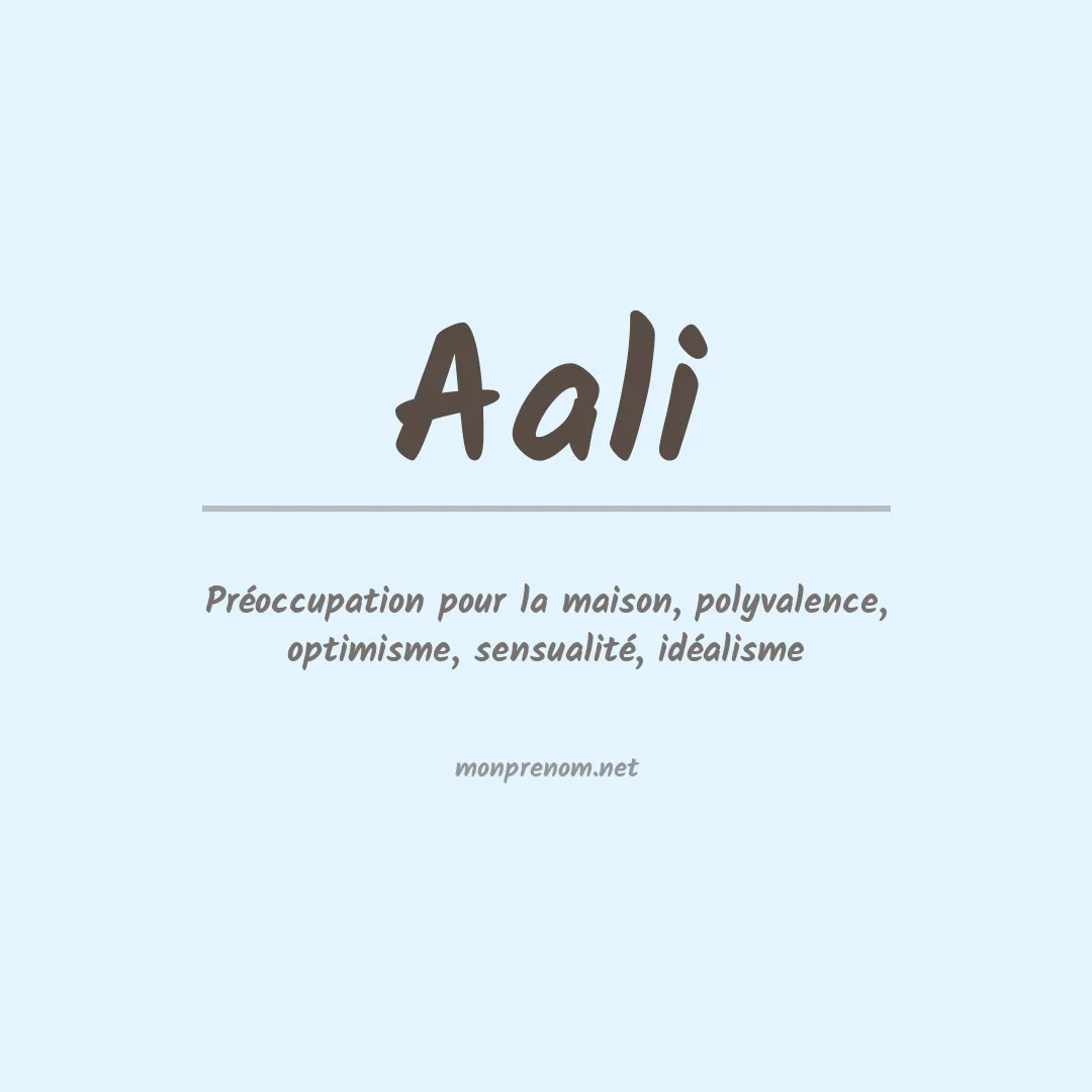 Signification du Prénom Aali Signification du Prénom Aali