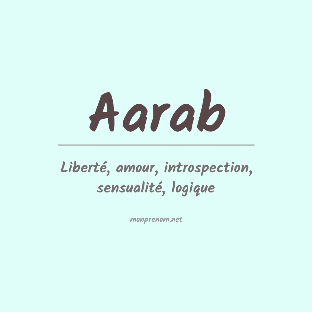 Signification du Prénom Aarab