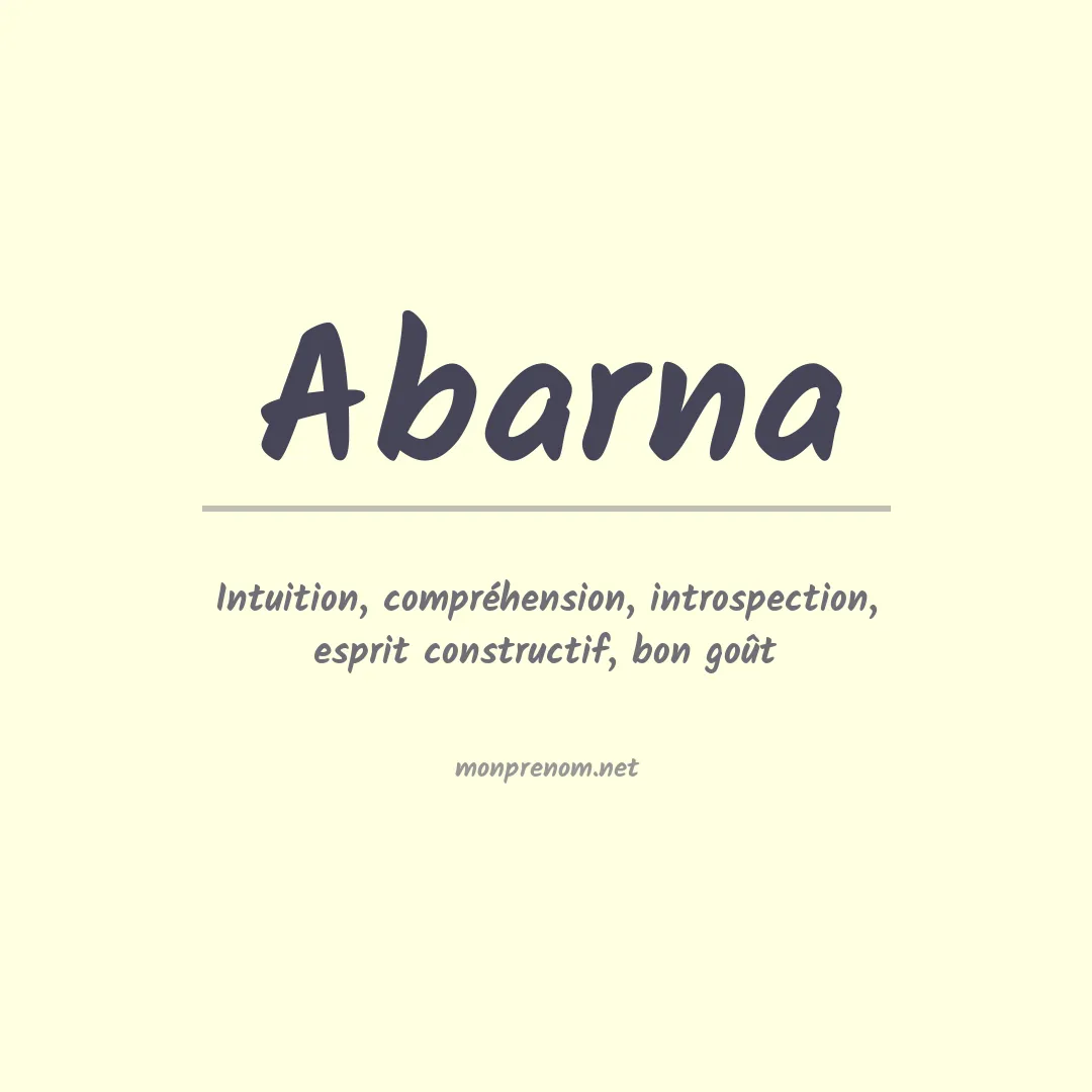 Signification du Prénom Abarna Signification du Prénom Abarna