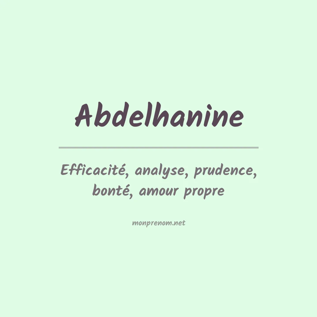 Signification du Prénom Abdelhanine Signification du Prénom Abdelhanine