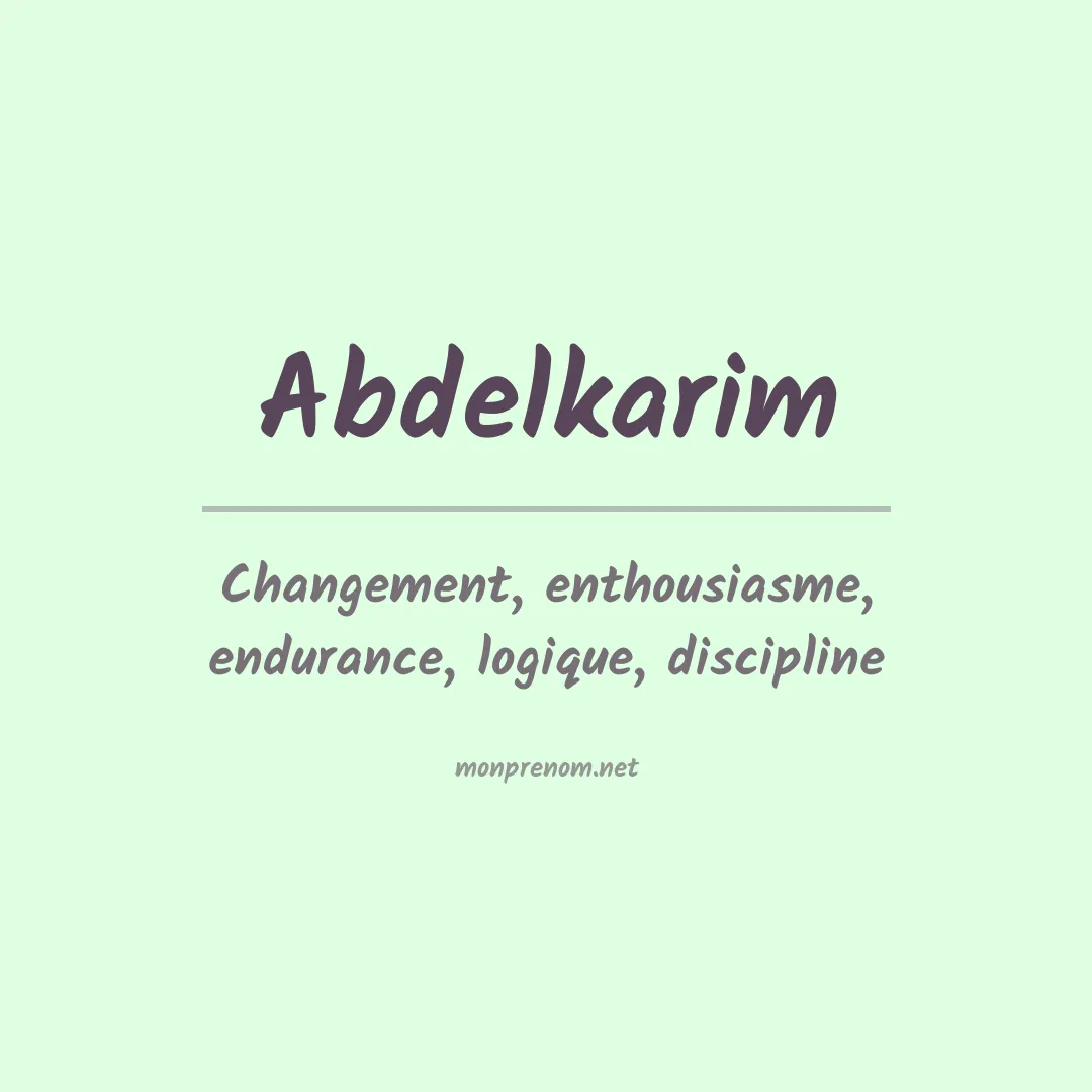 Signification du Prénom Abdelkarim