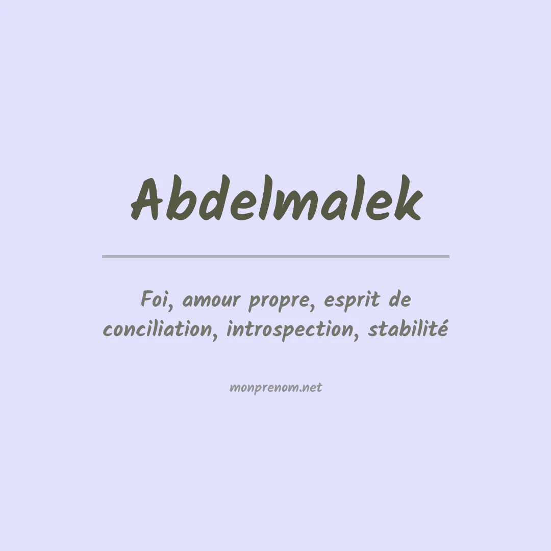 Signification du Prénom Abdelmalek Signification du Prénom Abdelmalek