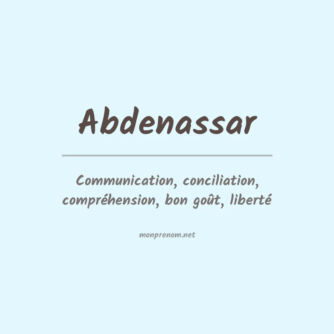 Signification du Prénom Abdenassar Signification du Prénom Abdenassar