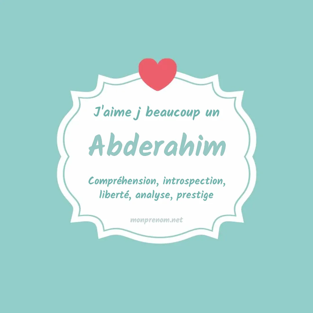 j'aime beaucoup Abderahim