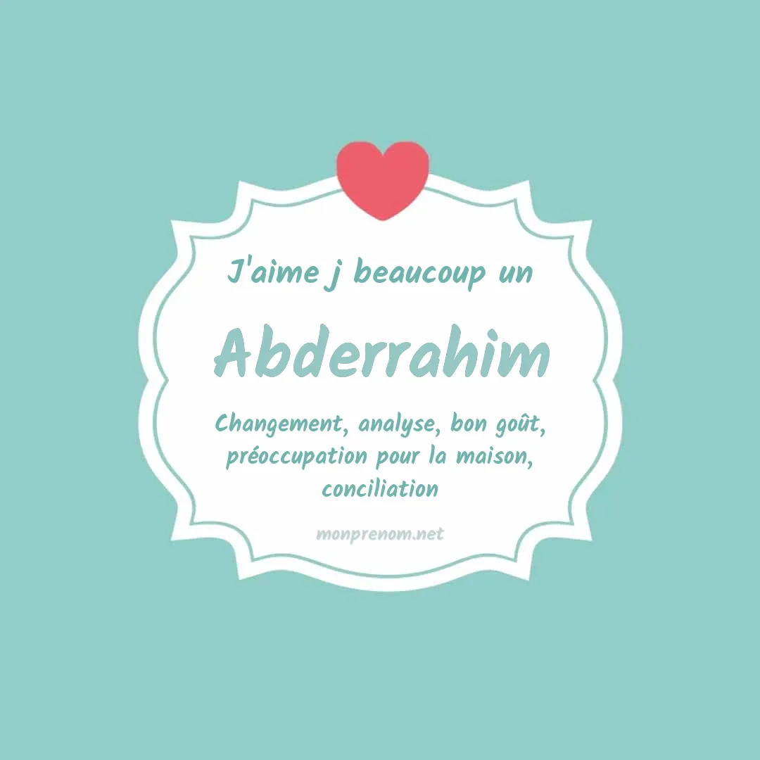j'aime beaucoup Abderrahim