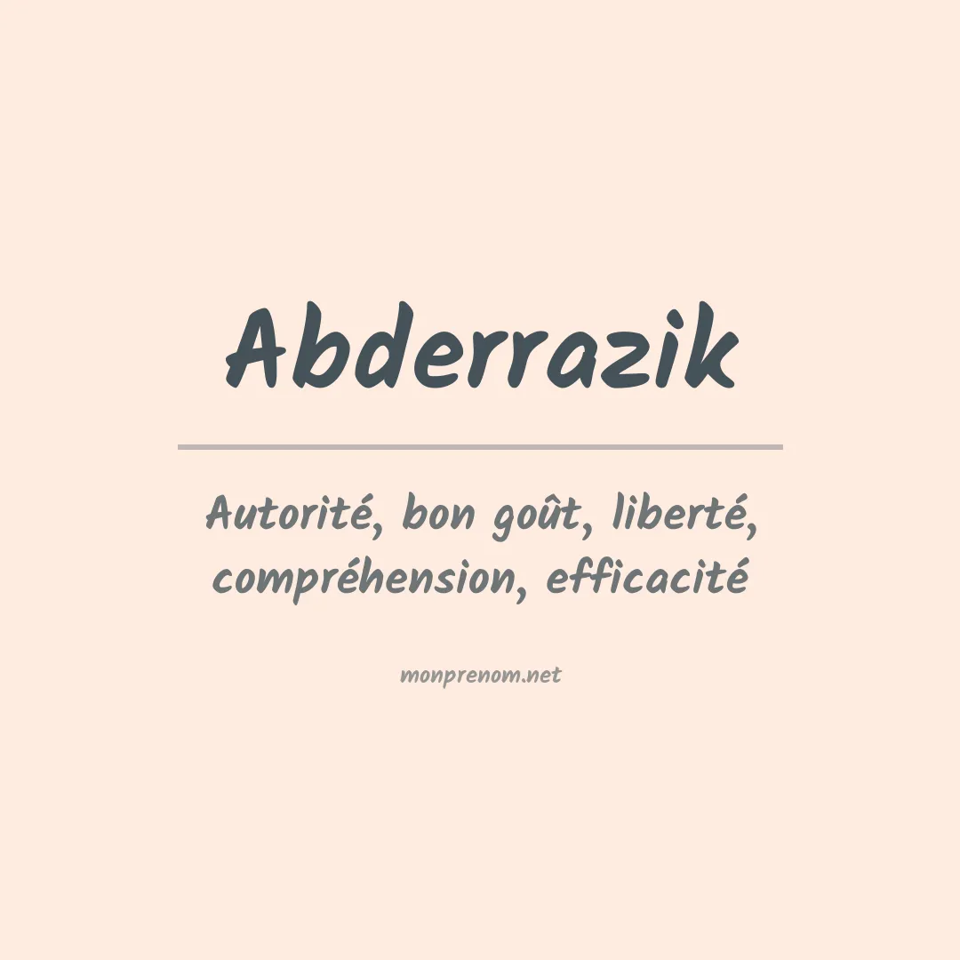 Signification du Prénom Abderrazik Signification du Prénom Abderrazik