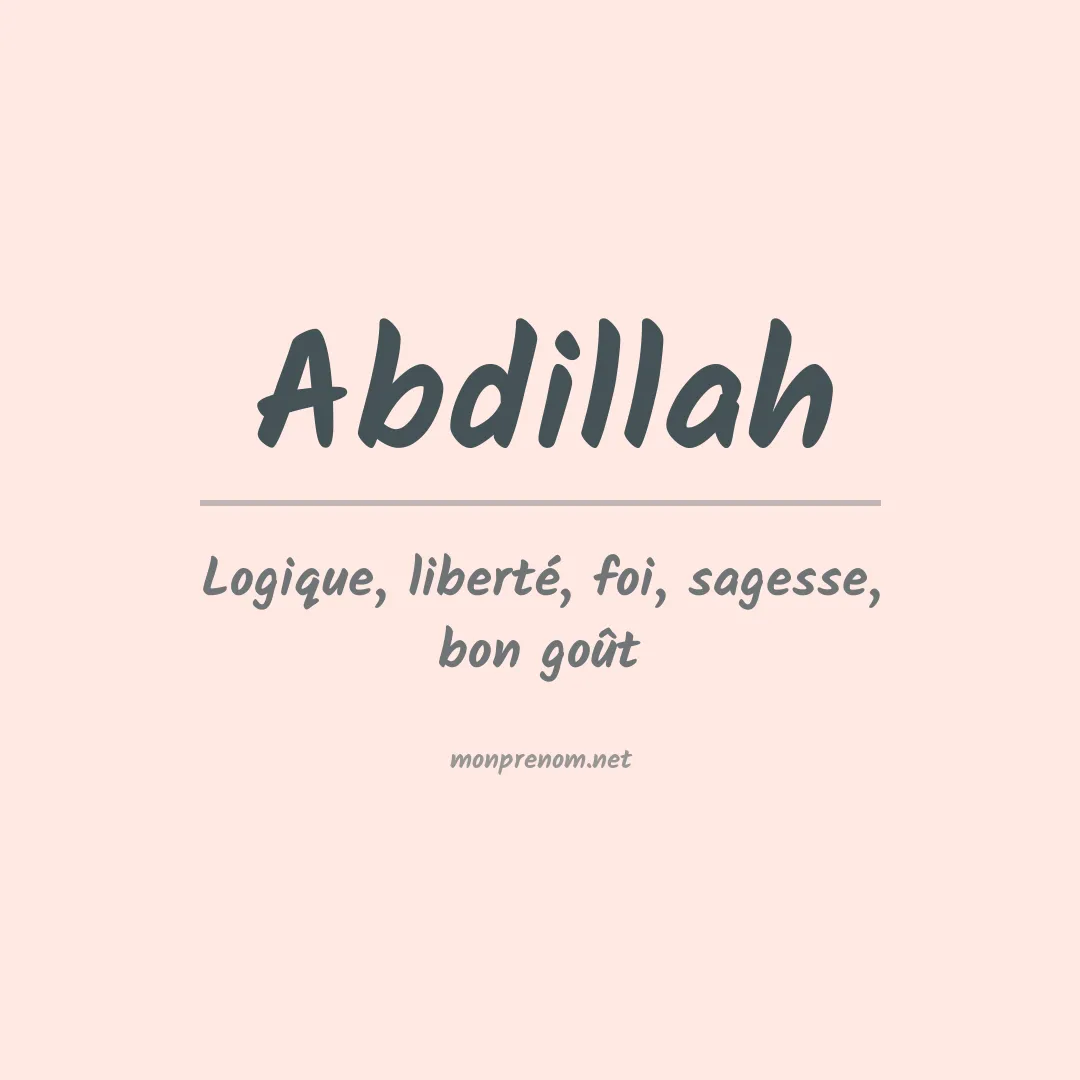 Signification du Prénom Abdillah