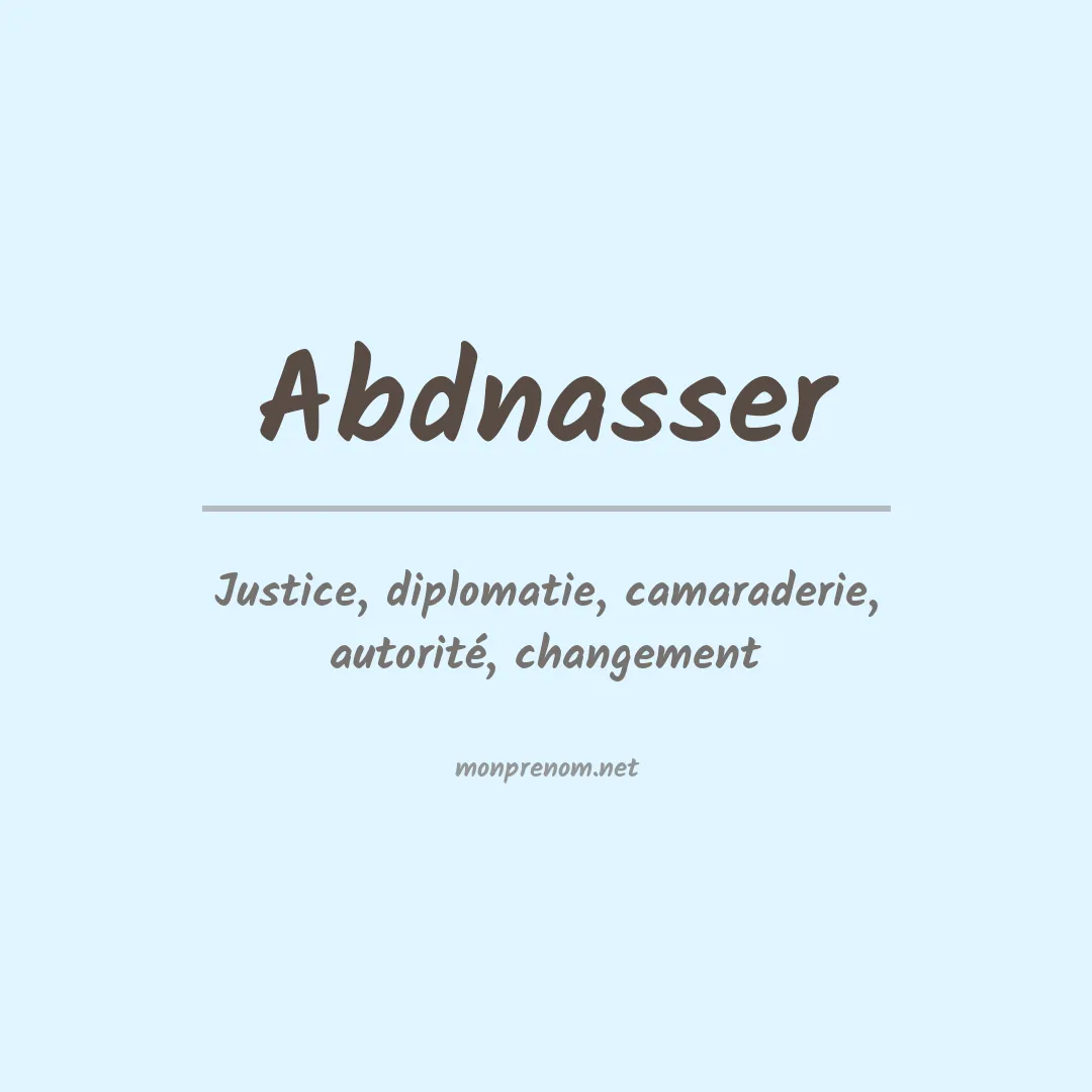 Signification du Prénom Abdnasser Signification du Prénom Abdnasser
