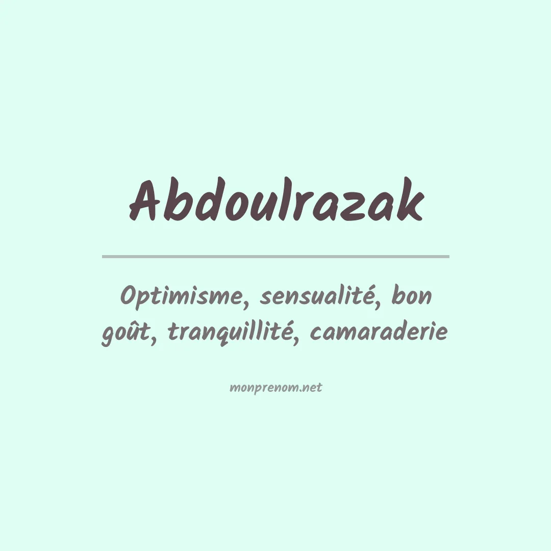 Signification du Prénom Abdoulrazak Signification du Prénom Abdoulrazak