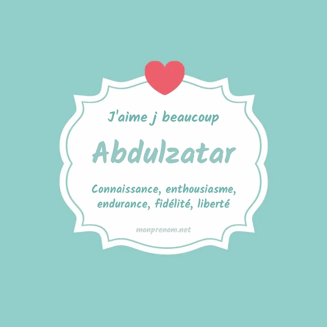 j'aime beaucoup Abdulzatar