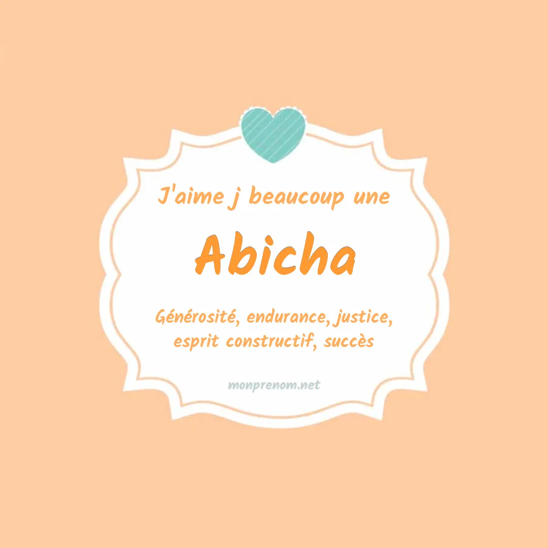 j'aime beaucoup Abicha