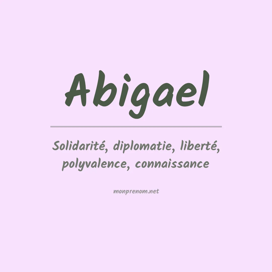 Signification du Prénom Abigael