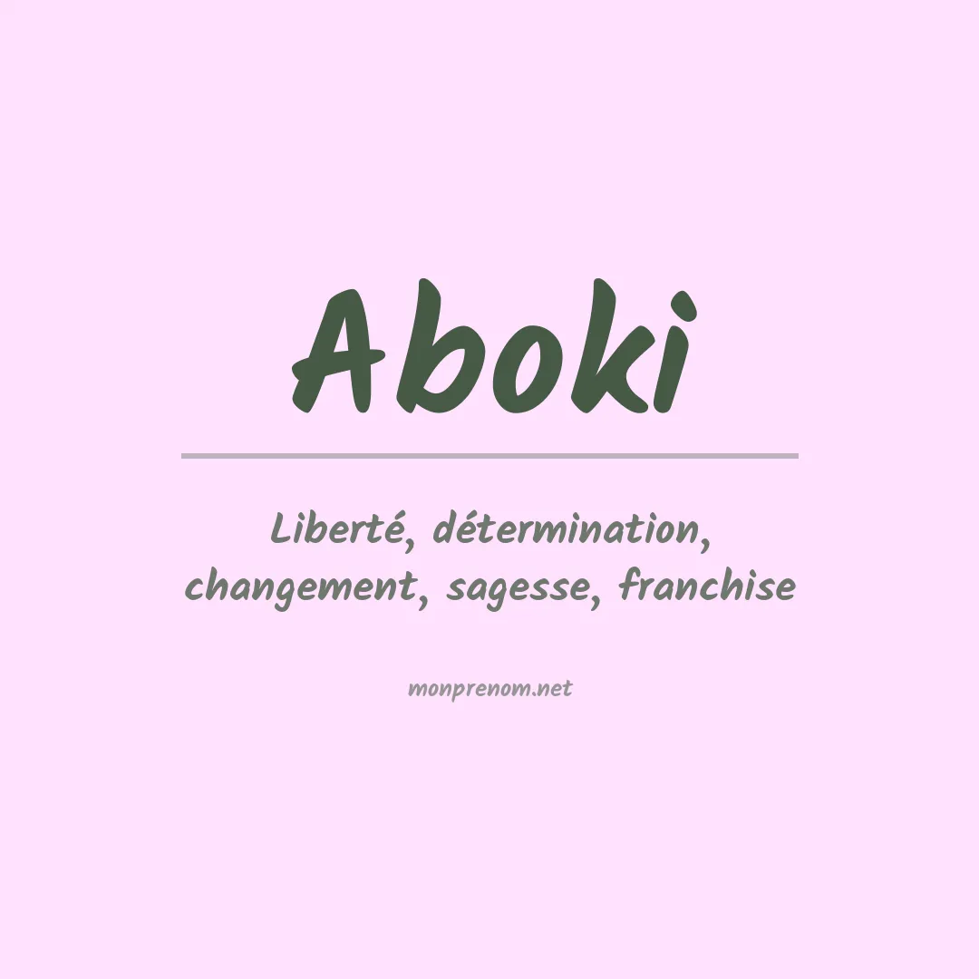 Signification du Prénom Aboki Signification du Prénom Aboki