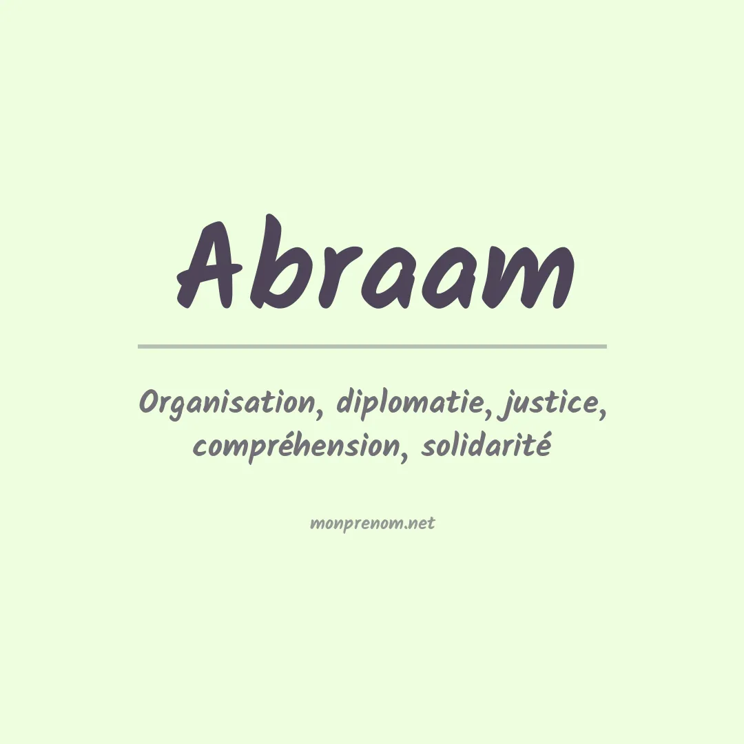 Signification du Prénom Abraam