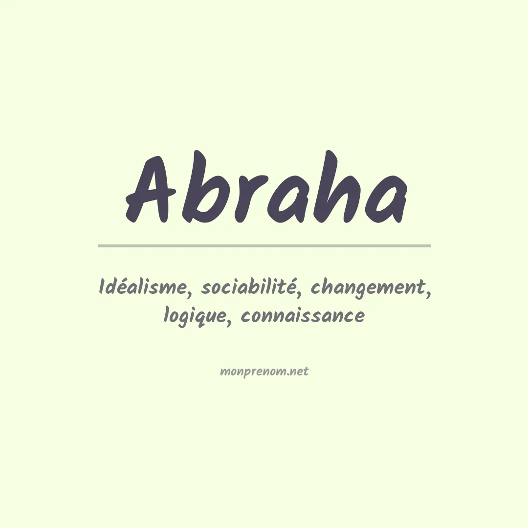 Signification du Prénom Abraha