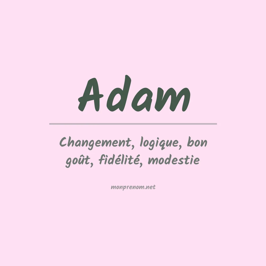 Signification du Prénom Adam