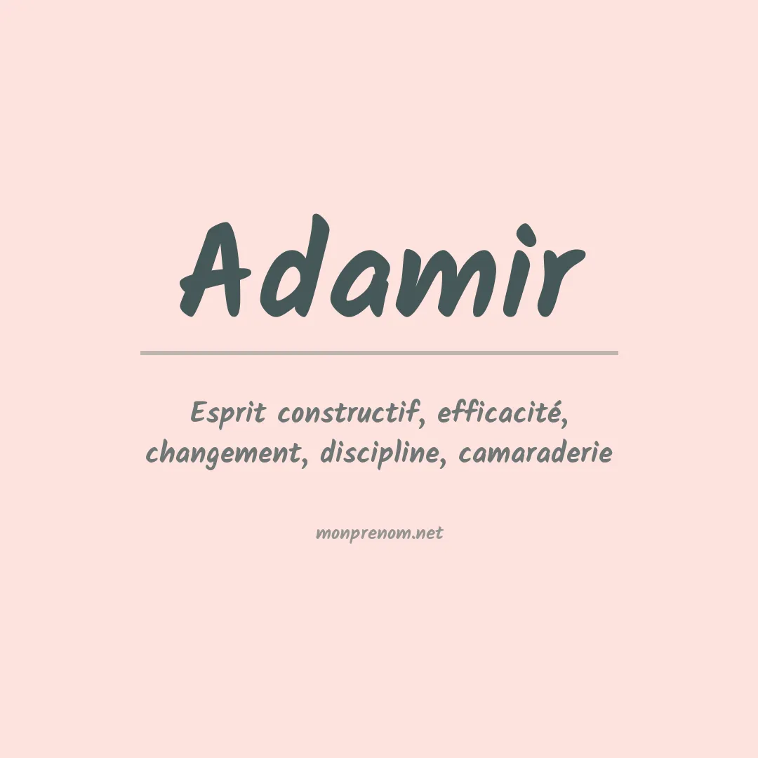 Signification du Prénom Adamir