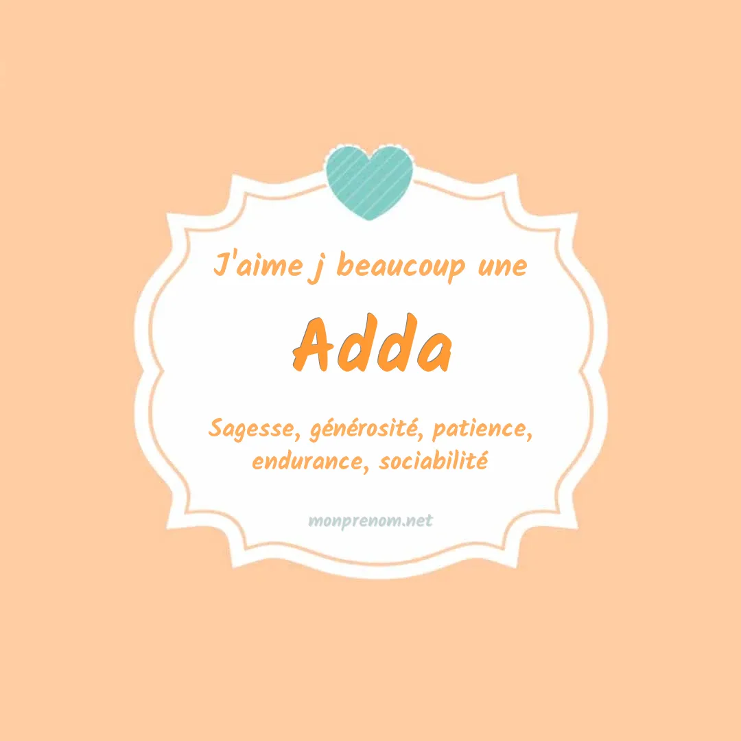 j'aime beaucoup Adda