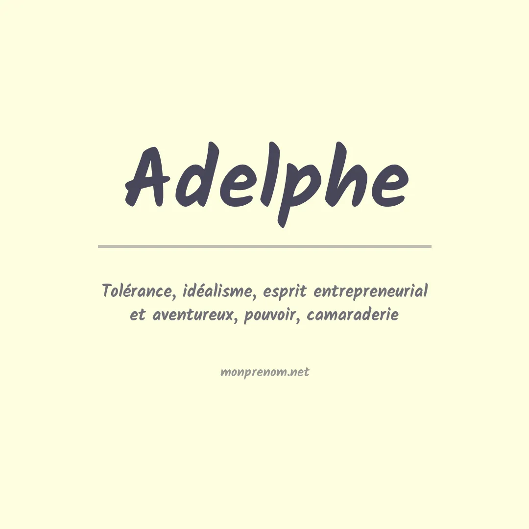 Signification du Prénom Adelphe Signification du Prénom Adelphe