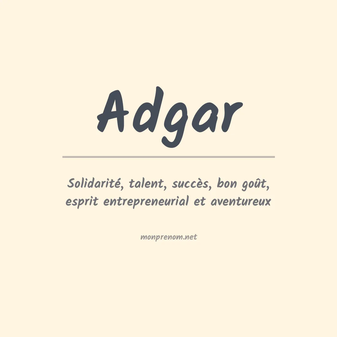 Signification du Prénom Adgar