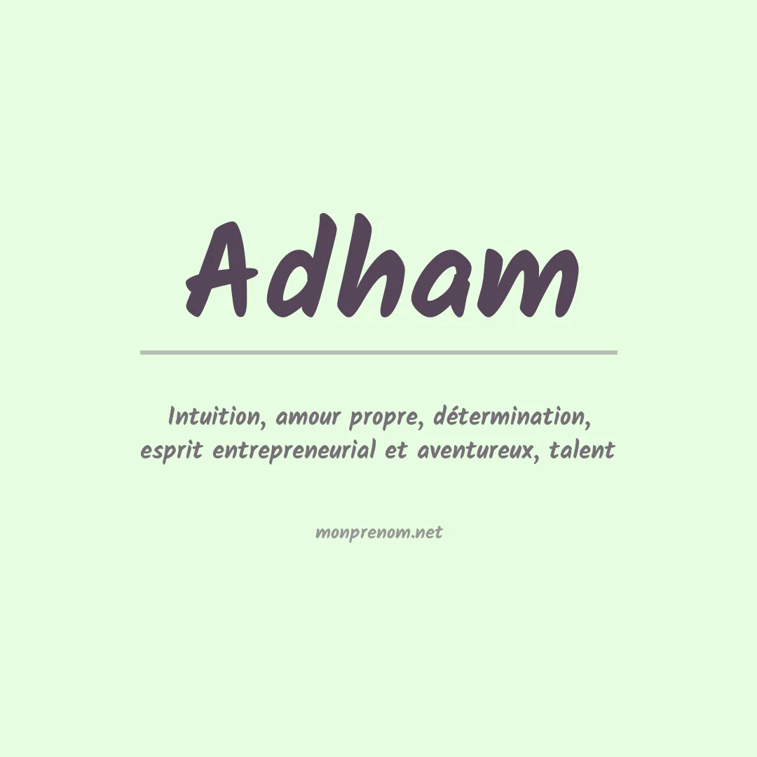 Signification du Prénom Adham