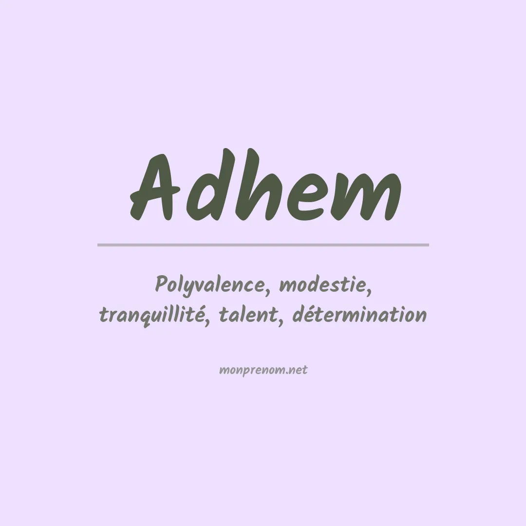 Signification du Prénom Adhem