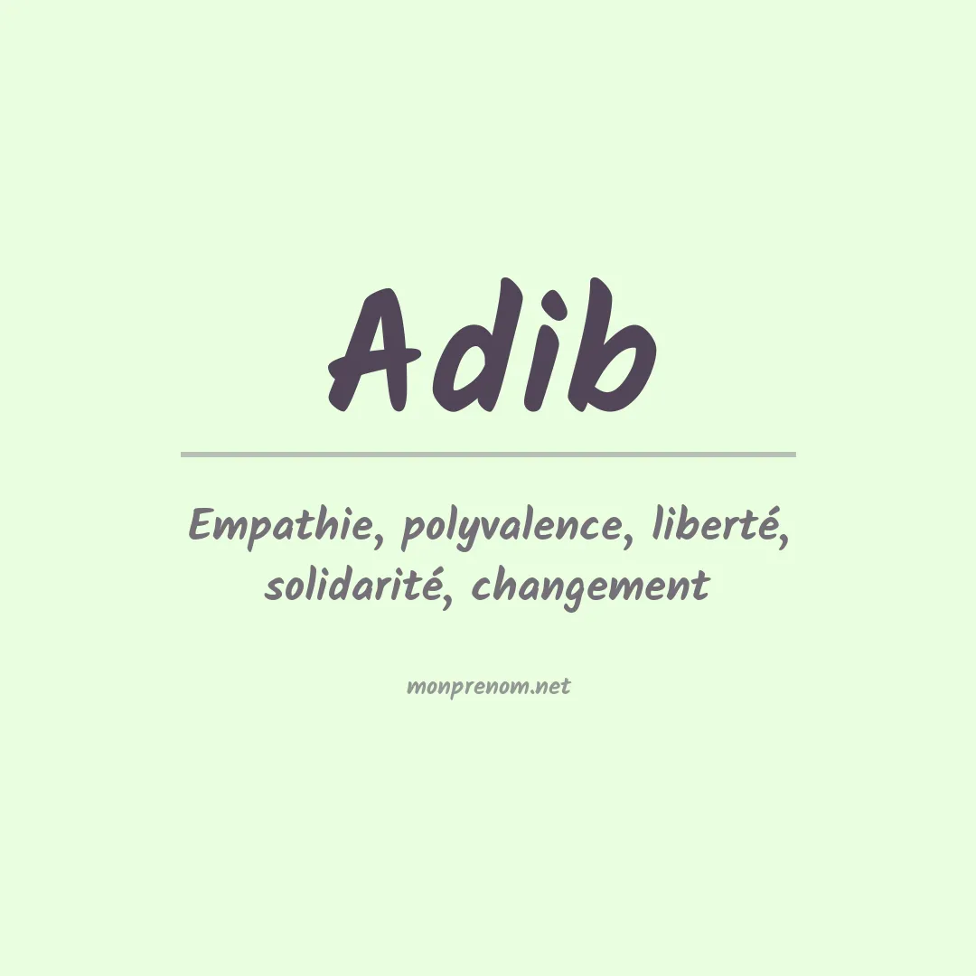 Signification du Prénom Adib