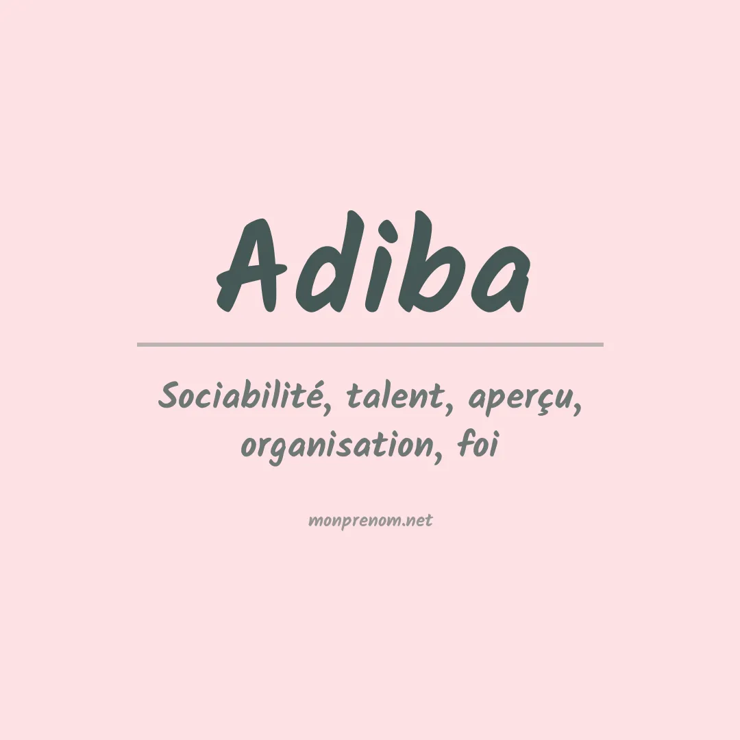 Signification du Prénom Adiba Signification du Prénom Adiba