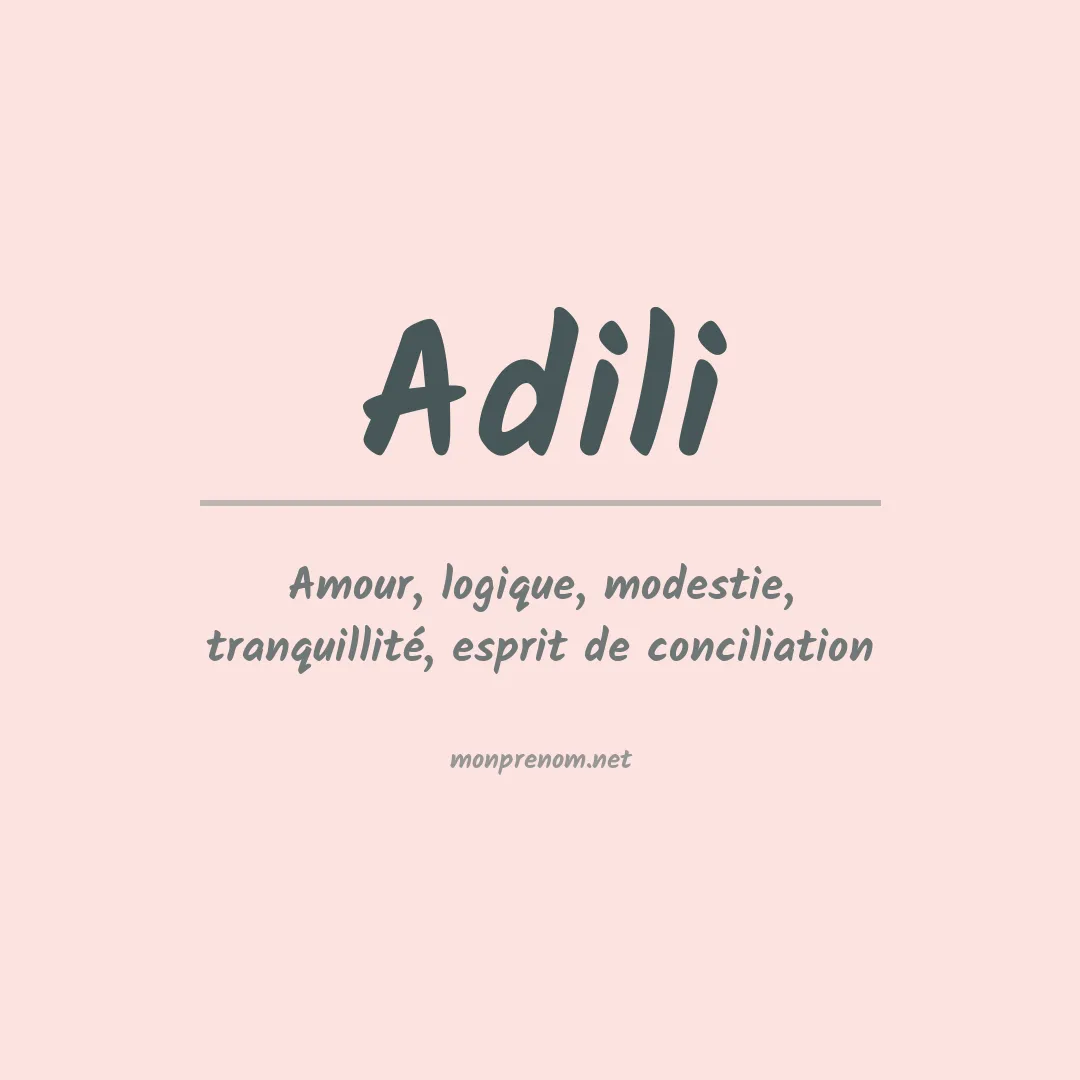 Signification du Prénom Adili