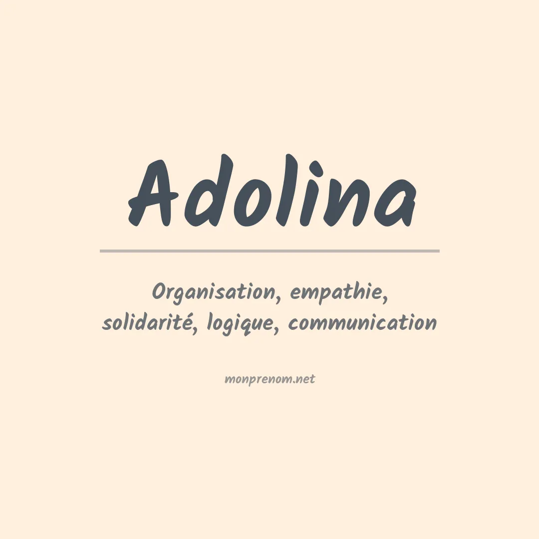 Signification du Prénom Adolina