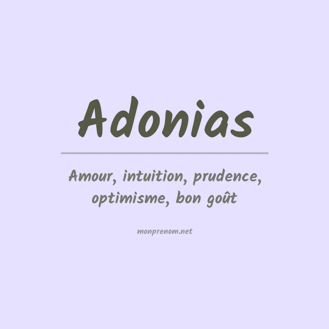 Signification du Prénom Adonias