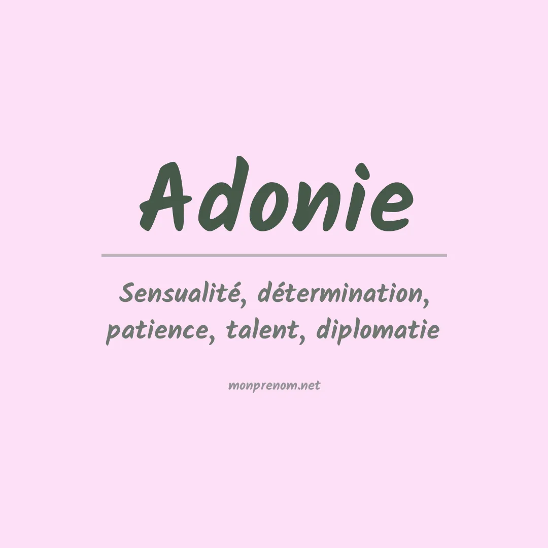 Signification du Prénom Adonie