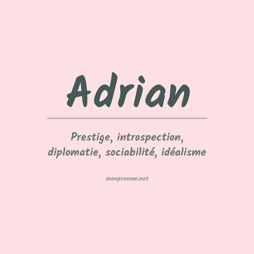 Signification du Prénom Adrian