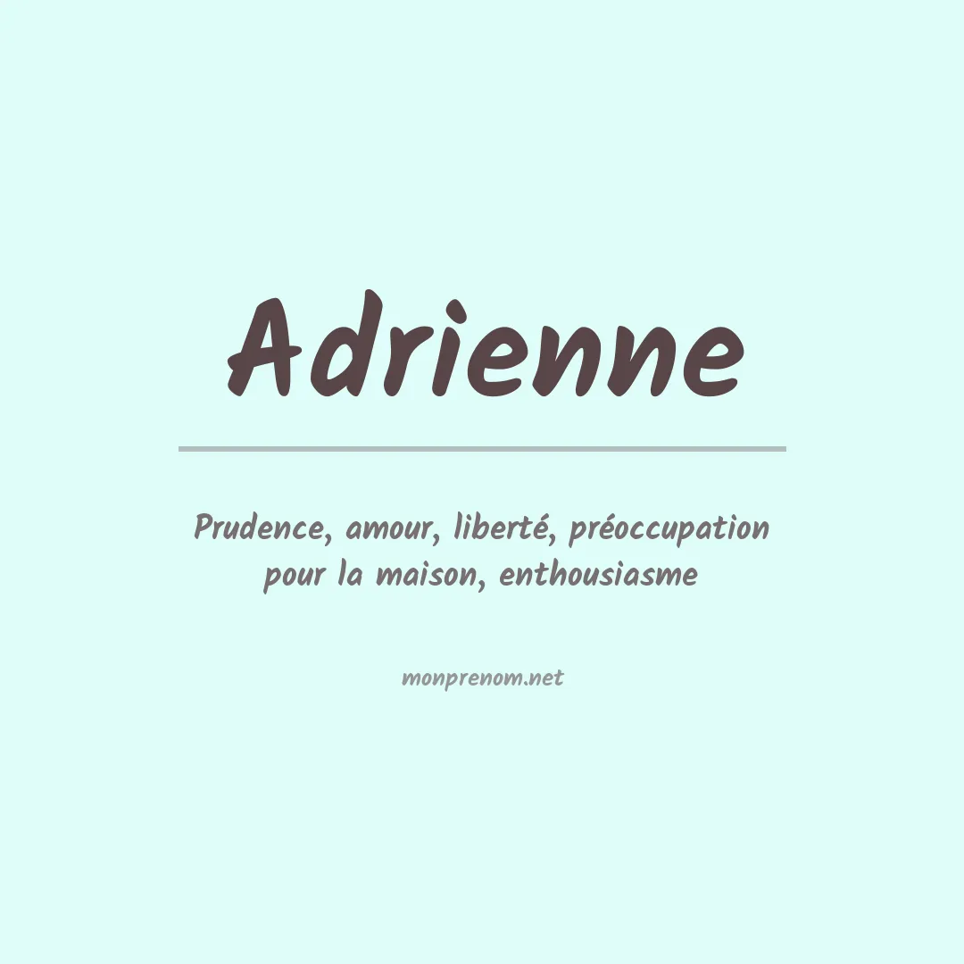 Signification du Prénom Adrienne