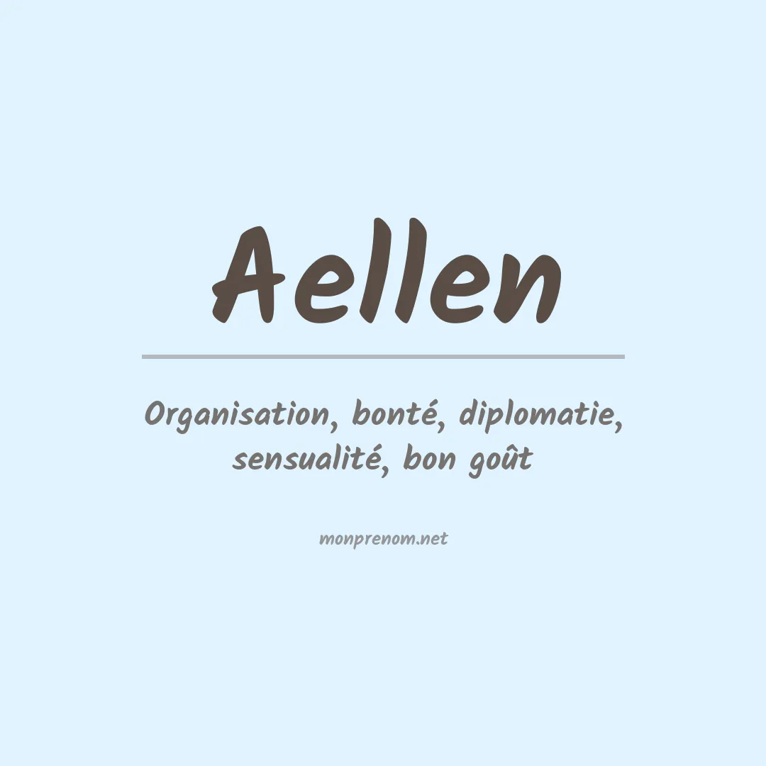 Signification du Prénom Aellen