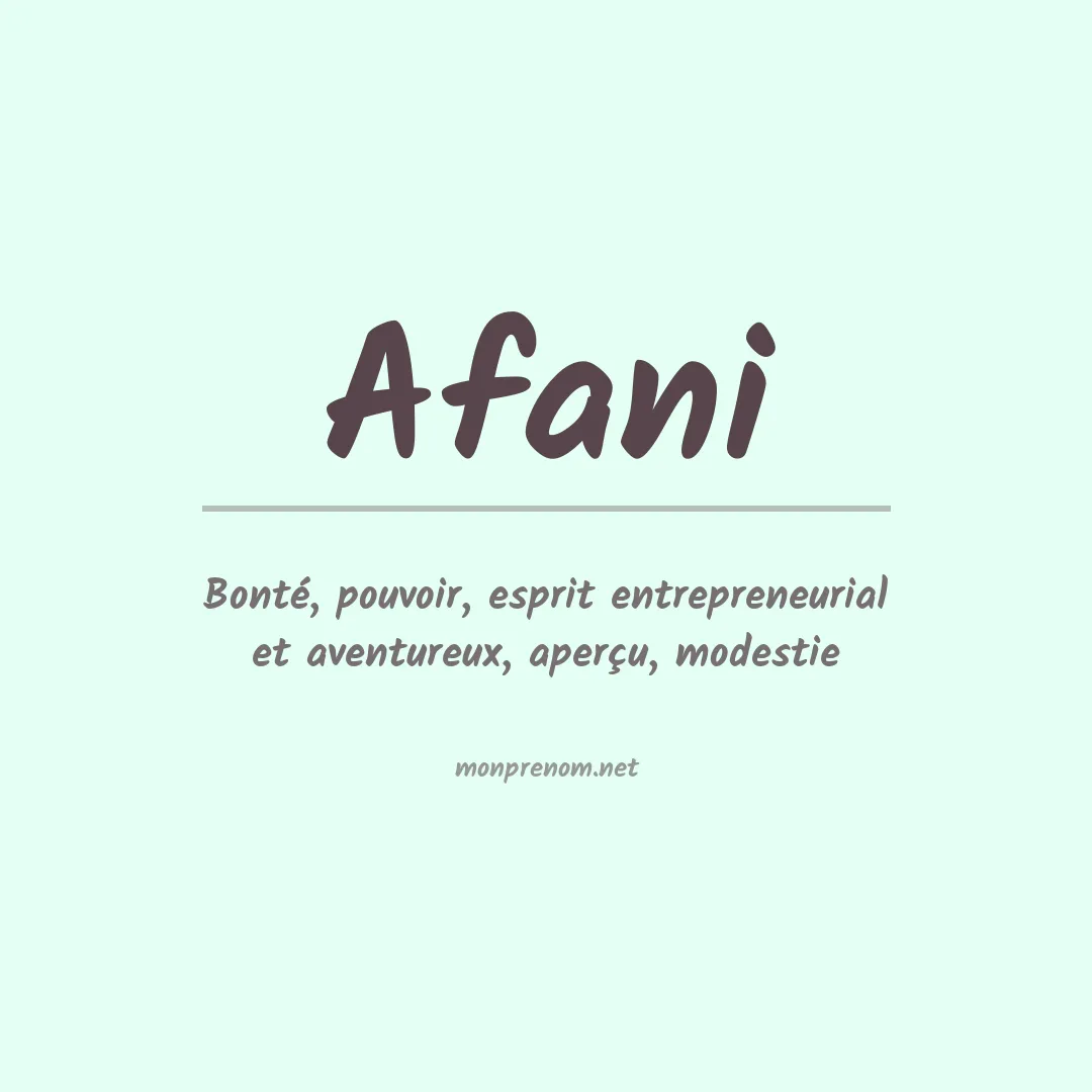 Signification du Prénom Afani Signification du Prénom Afani