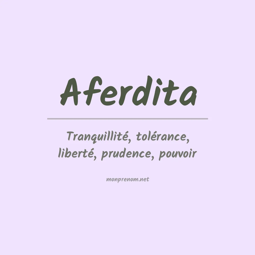 Signification du Prénom Aferdita Signification du Prénom Aferdita