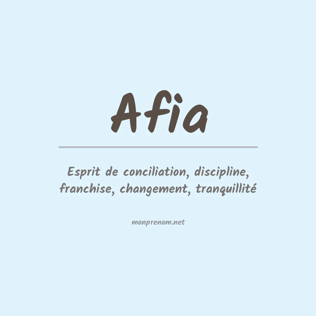 Signification du Prénom Afia Signification du Prénom Afia