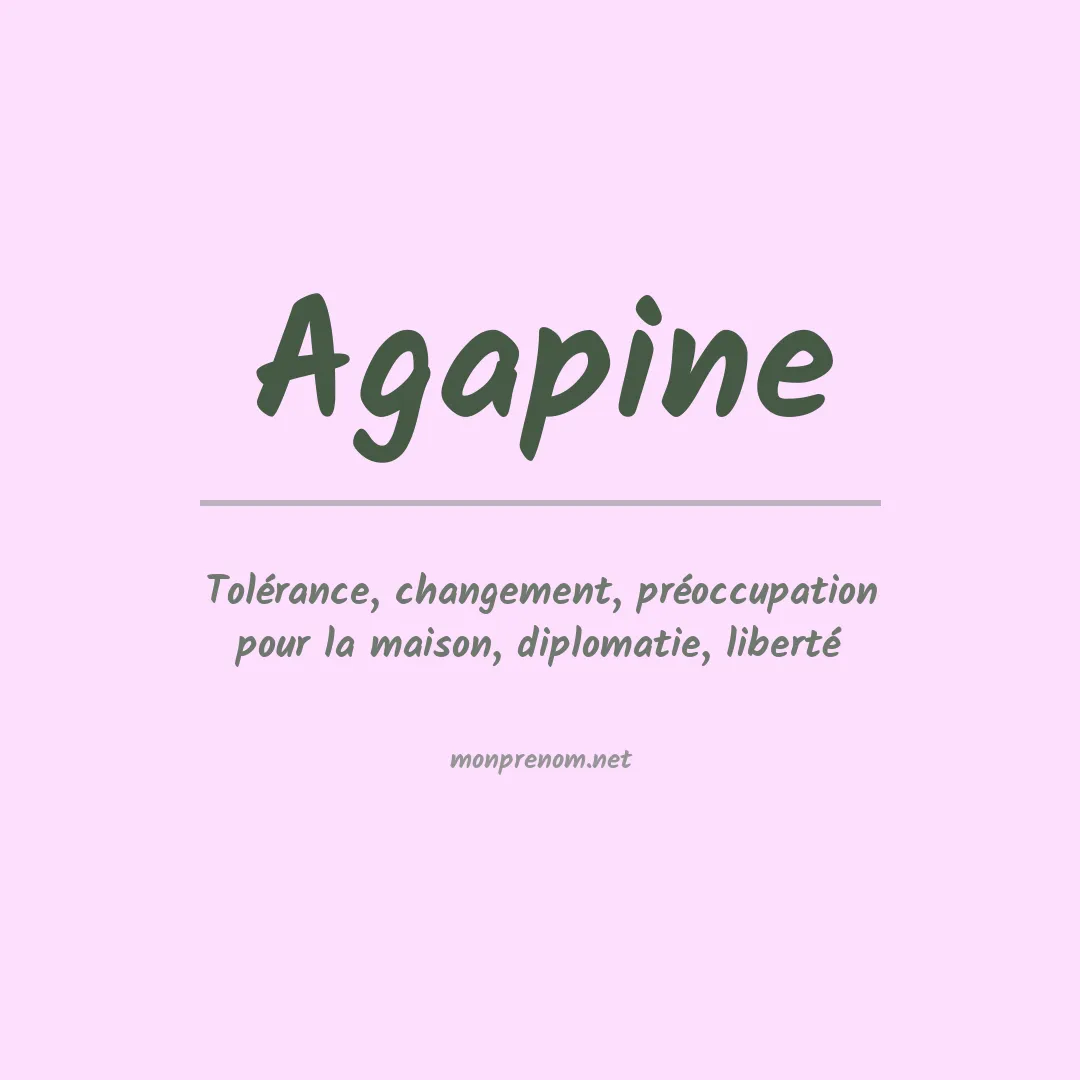Signification du Prénom Agapine Signification du Prénom Agapine