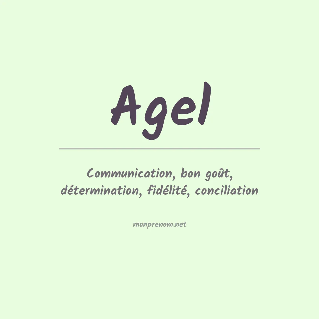 Signification du Prénom Agel Signification du Prénom Agel