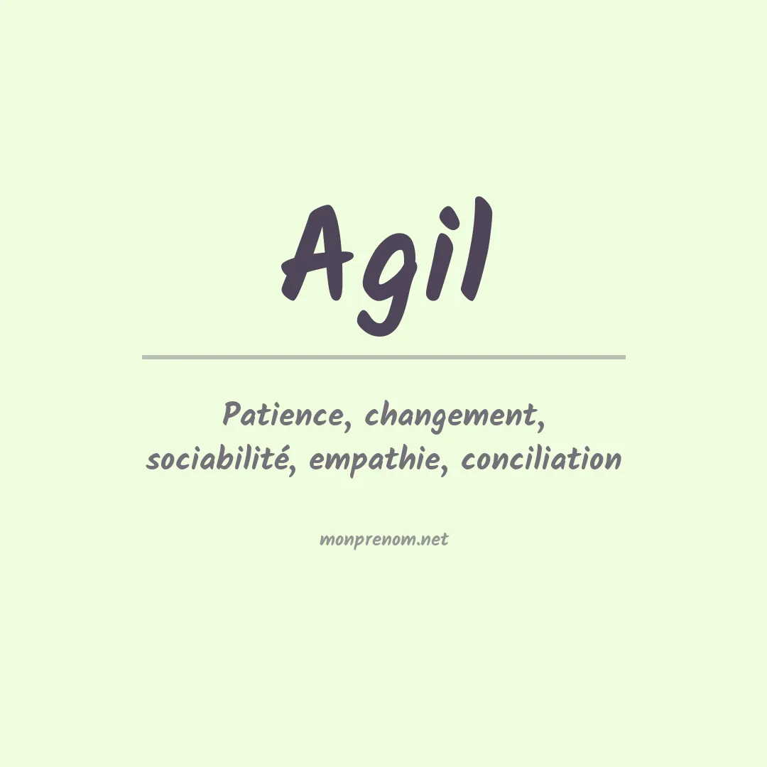 Signification du Prénom Agil Signification du Prénom Agil