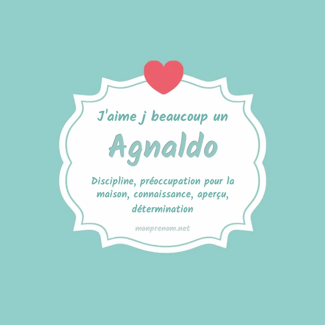 j'aime beaucoup Agnaldo