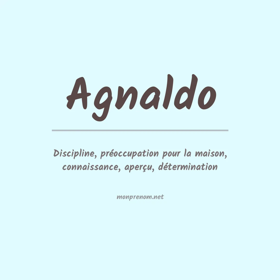 Signification du Prénom Agnaldo