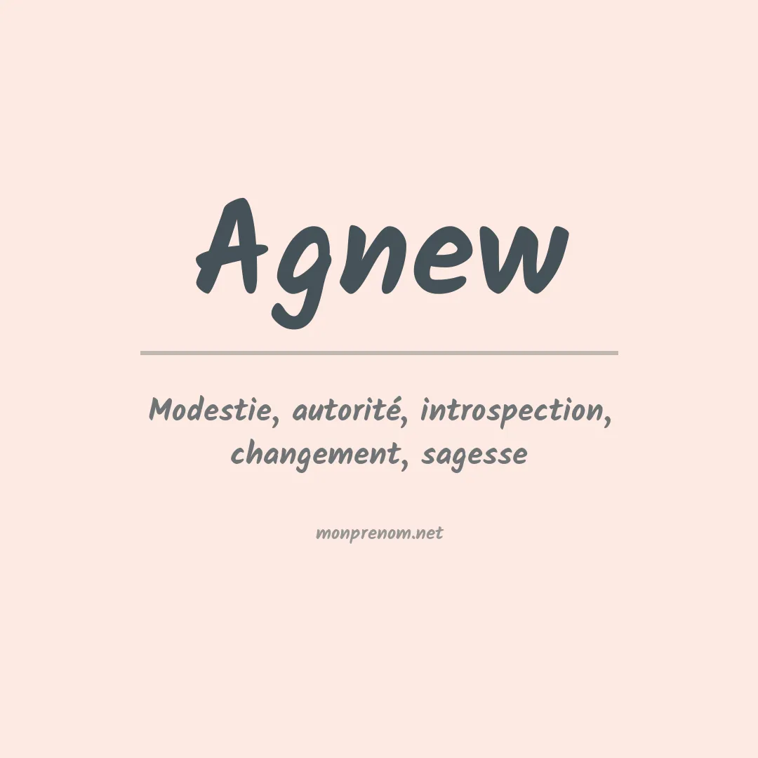 Signification du Prénom Agnew