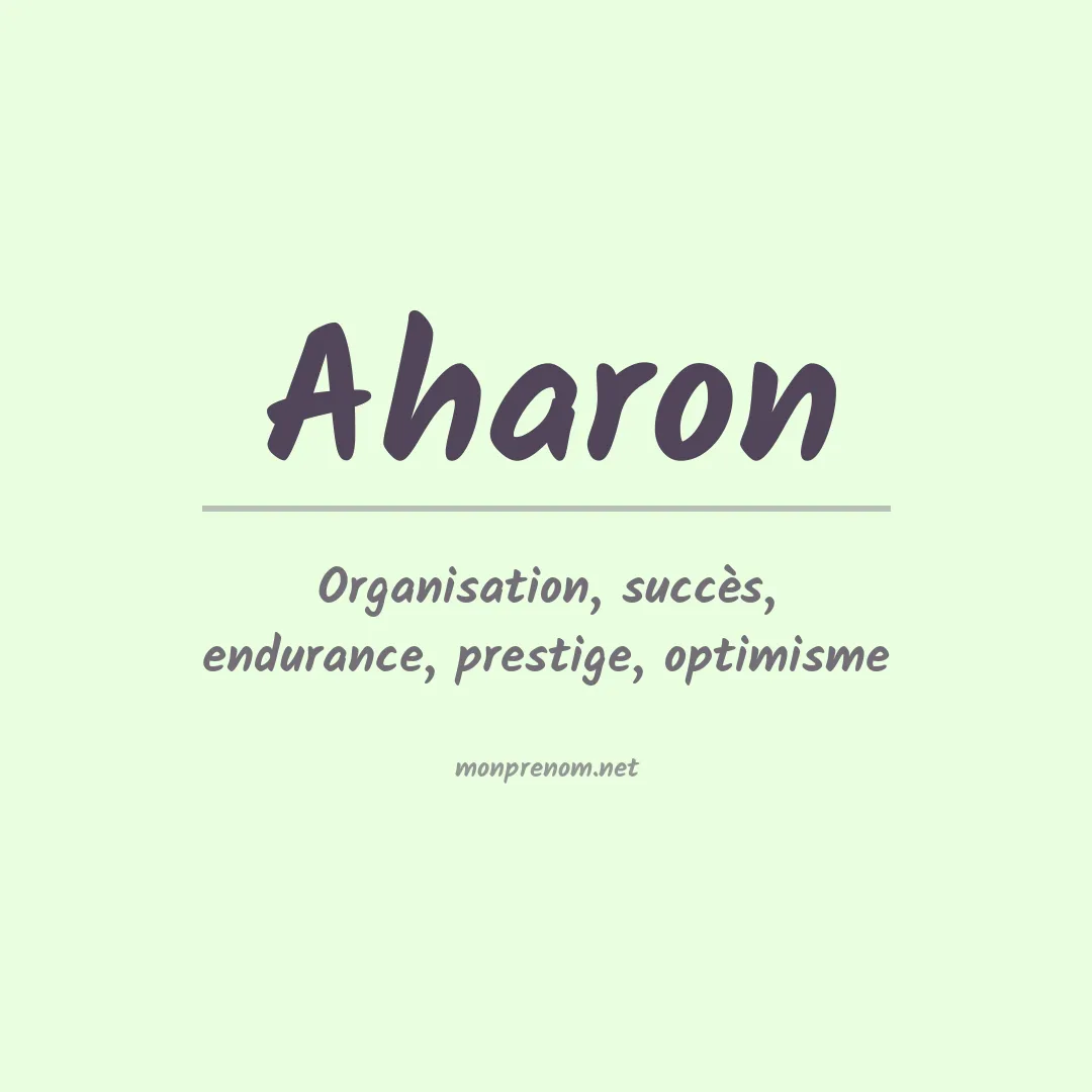 Signification du Prénom Aharon