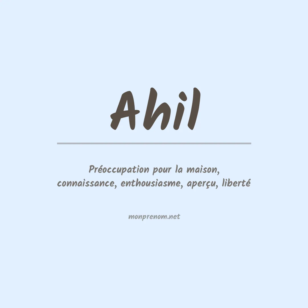 Signification du Prénom Ahil Signification du Prénom Ahil