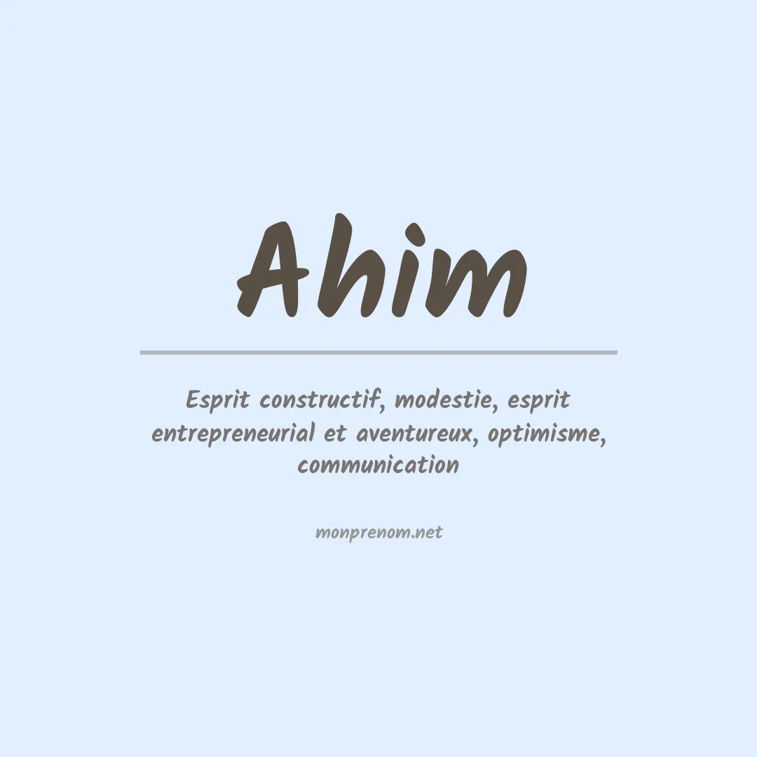 Signification du Prénom Ahim