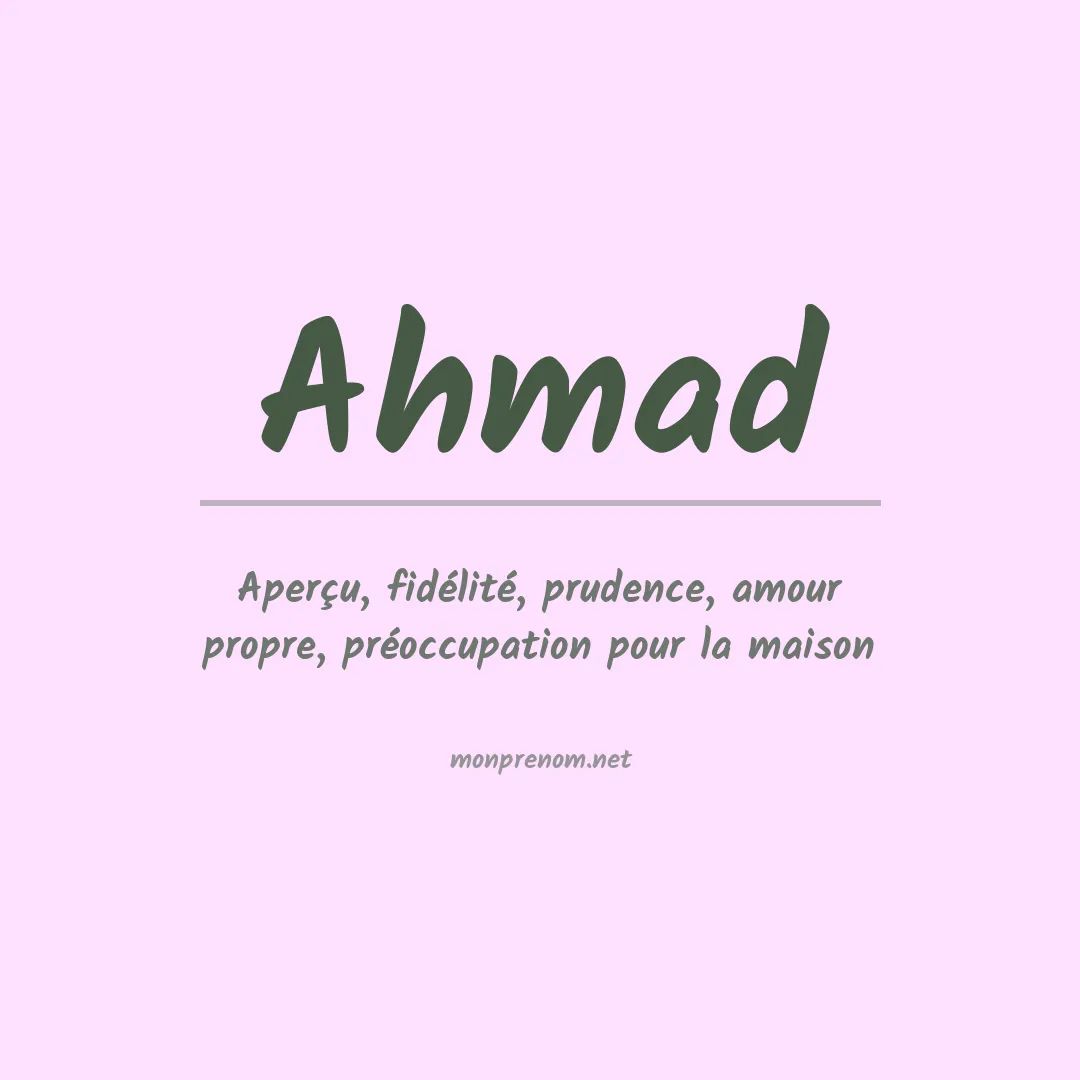 Signification du Prénom Ahmad