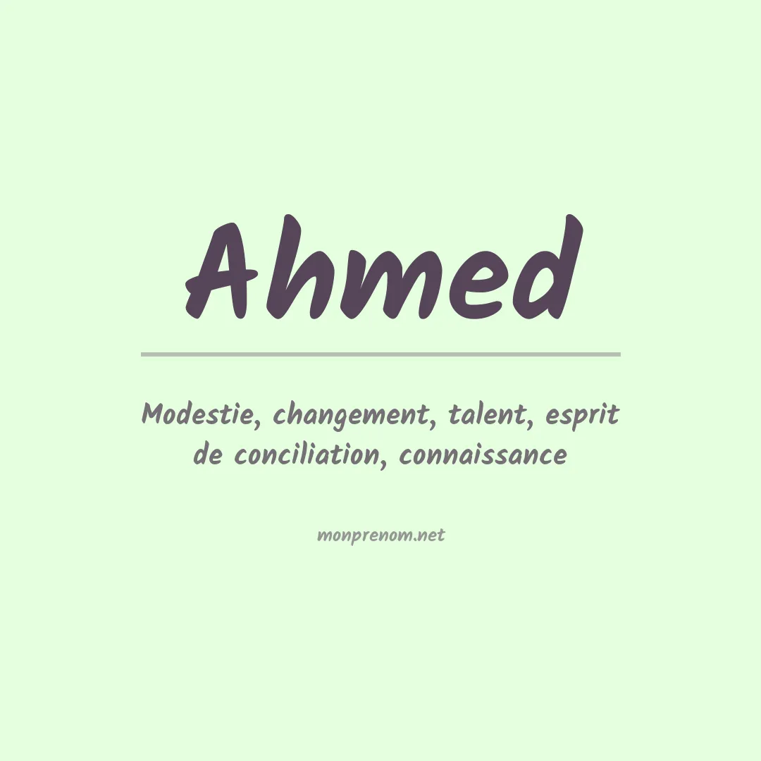 Signification du Pr nom Ahmed