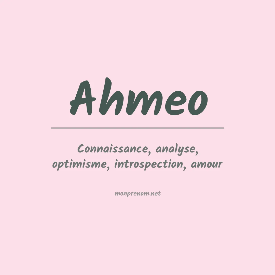 Signification du Prénom Ahmeo Signification du Prénom Ahmeo